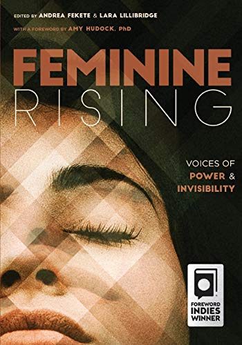 Beispielbild fr Feminine Rising Voices of Power Invisibility zum Verkauf von PBShop.store US