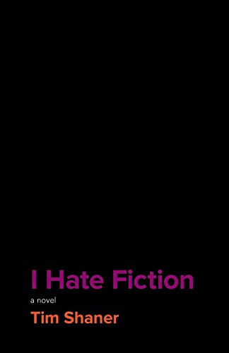 Stock image for I Hate Fiction for sale by St Vincent de Paul of Lane County