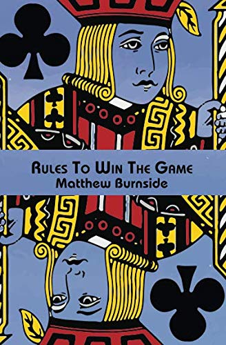 Imagen de archivo de Rules to Win the Game a la venta por ThriftBooks-Atlanta