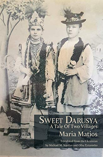 Stock image for Sweet Darusya: A Tale Of Two Villages for sale by ThriftBooks-Dallas