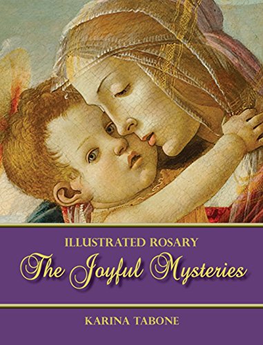 Stock image for The Joyful Mysteries (Illustrated Rosary) for sale by SecondSale