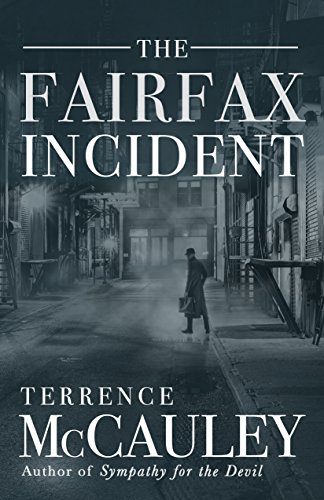 Beispielbild fr The Fairfax Incident zum Verkauf von Better World Books