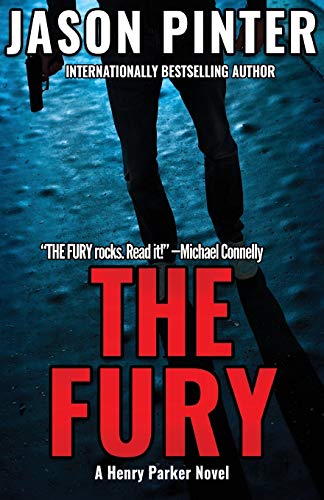 Stock image for The Fury (A Henry Parker Novel, 4) for sale by Hawking Books