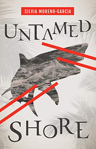 Stock image for Untamed Shore for sale by Better World Books