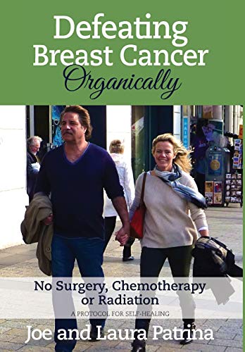 Beispielbild fr Defeating Breast Cancer Organically zum Verkauf von ThriftBooks-Atlanta