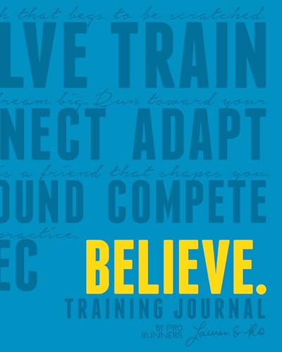 Imagen de archivo de Believe Training Journal (Electric Blue Edition) a la venta por GF Books, Inc.