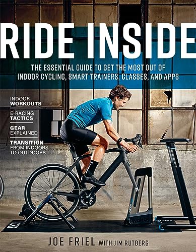 Beispielbild fr Ride Inside : The Essential Guide to Get the Most Out of Indoor Cycling, Smart Trainers, Classes, and Apps zum Verkauf von Better World Books