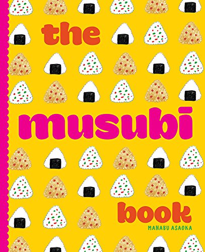 Stock image for The Musubi Book for sale by Virginia Martin, aka bookwitch