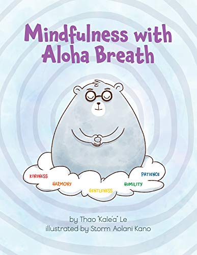 Stock image for Mindfulness with Aloha Breath for sale by ThriftBooks-Atlanta