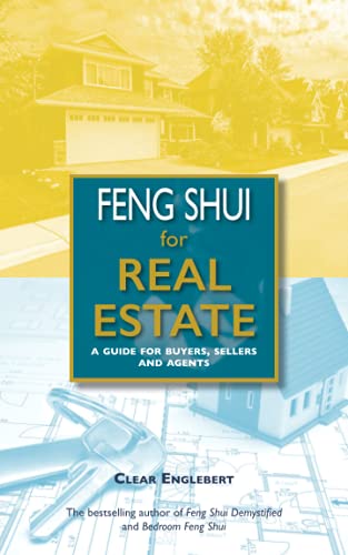 9781948011600: Feng Shui for Real Estate: A Guide for Buyers, Sellers and Agents