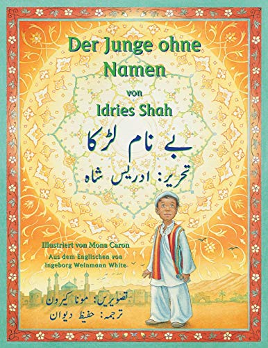 Imagen de archivo de Der Junge ohne Namen: Deutsch-Urdu Ausgabe (Hoopoe Lehrgeschichten) (German Edition) a la venta por Lakeside Books
