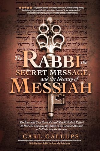 Stock image for The Rabbi, the Secret Message, and the Identity of Messiah for sale by KuleliBooks