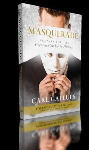 Beispielbild fr Masquerade : Prepare for the Greatest con Job in History zum Verkauf von Better World Books