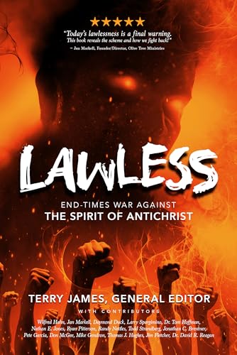 Stock image for LAWLESS:End Times War Against the Spirit of Antichrist for sale by ZBK Books