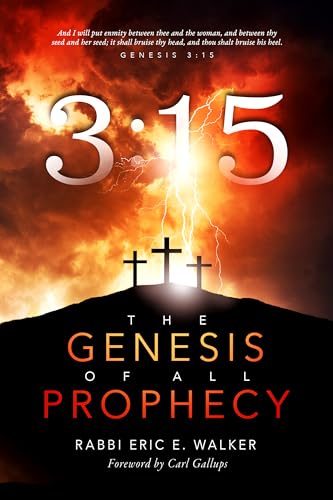 Stock image for 3:15?The Genesis of All Prophecy for sale by Idaho Youth Ranch Books