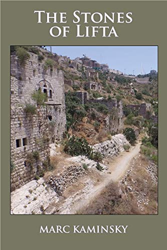Stock image for The Stones of Lifta for sale by ThriftBooks-Dallas