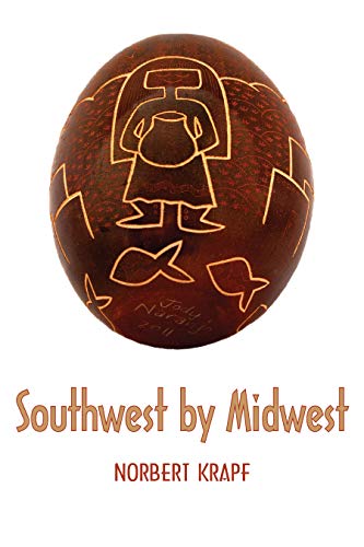 9781948017824: Southwest by Midwest