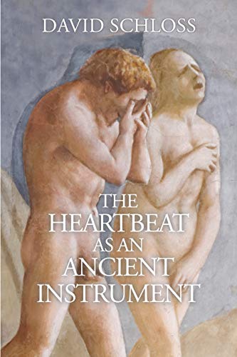 Stock image for The Heartbeat as an Ancient Instrument for sale by Housing Works Online Bookstore