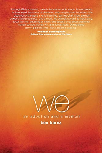 Imagen de archivo de We : An Adoption and a Memoir a la venta por Better World Books