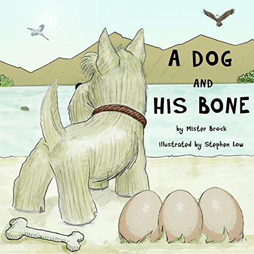 Imagen de archivo de A Dog and His Bone a la venta por Goodwill