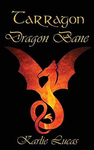 Beispielbild fr Tarragon: Dragon Bane zum Verkauf von Lucky's Textbooks