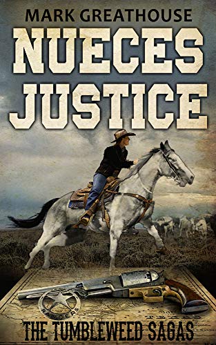 Stock image for Nueces Justice (Tumbleweed Sagas) for sale by HPB-Red