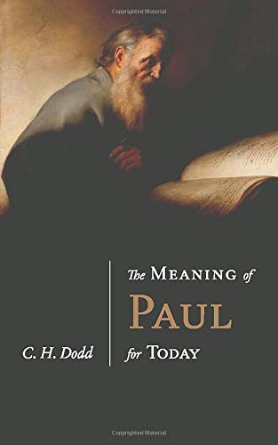 9781948048354: The Meaning of Paul for Today (Fontes Classics)