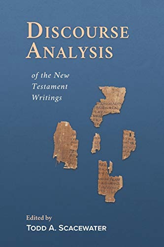 

Discourse Analysis of the New Testament Writings