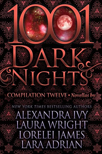 Stock image for 1001 Dark Nights: Compilation Twelve for sale by GF Books, Inc.