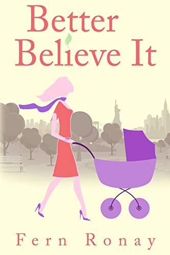 Stock image for Better Believe It for sale by GF Books, Inc.