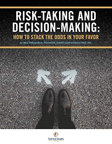 Beispielbild fr Risk Taking and Decision Making: How to Stack The Odds In Your Favor zum Verkauf von THE SAINT BOOKSTORE