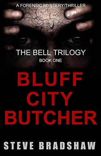 Stock image for BLUFF CITY BUTCHER (THE BELL TRILOGY) for sale by Lucky's Textbooks