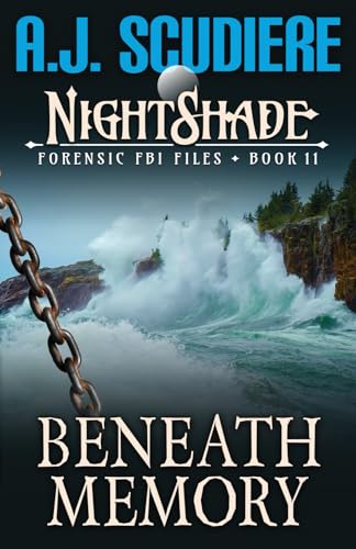 Stock image for NightShade Forensic FBI Files: Beneath Memory (Book 11) for sale by GF Books, Inc.