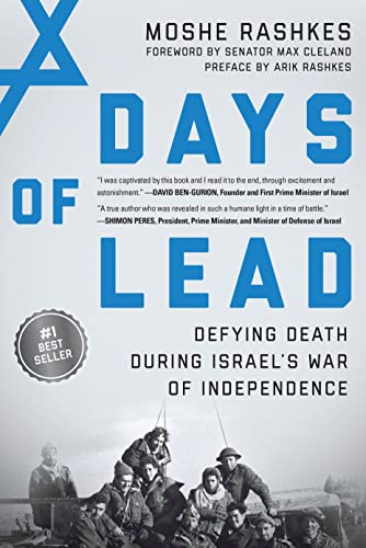 Stock image for Days of Lead: Defying Death During Israels War of Independence for sale by AwesomeBooks