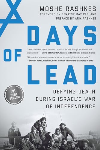 Stock image for Days of Lead: Defying Death During Israels War of Independence for sale by AwesomeBooks