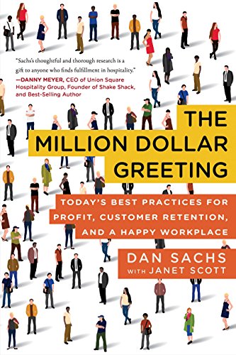 Stock image for The Million Dollar Greeting: Today's Best Practices for Profit, Customer Retention, and a Happy Workplace for sale by SecondSale
