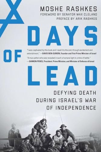 Stock image for Days of Lead: Defying Death During Israel's War of Independence Format: Paperback for sale by INDOO