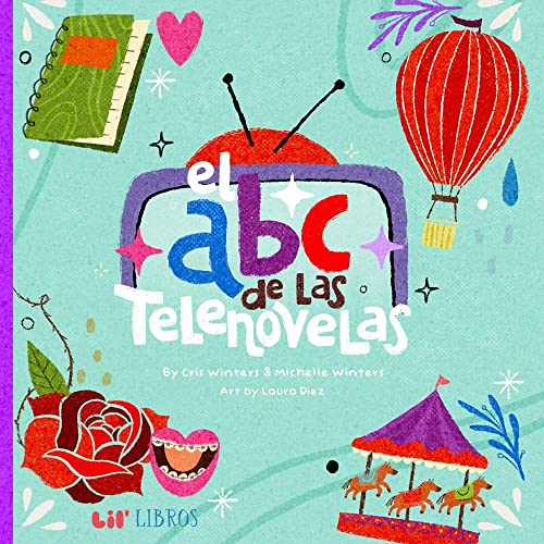 Stock image for El ABC de las telenovelas for sale by SecondSale