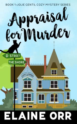 Stock image for Appraisal for Murder (Jolie Gentil Cozy Mystery Series) for sale by HPB-Emerald