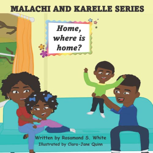 Beispielbild fr Home, Where is home? (Malachi and Karelle) zum Verkauf von ThriftBooks-Dallas