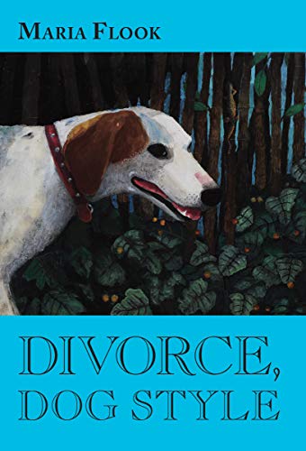 Stock image for Divorce, Dog Style for sale by HPB Inc.