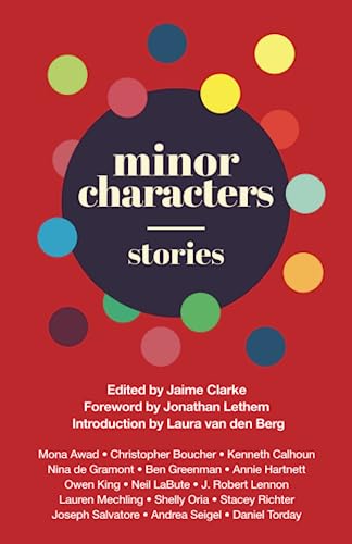 Stock image for Minor Characters: Stories for sale by SecondSale