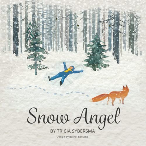 Stock image for Snow Angel for sale by GF Books, Inc.