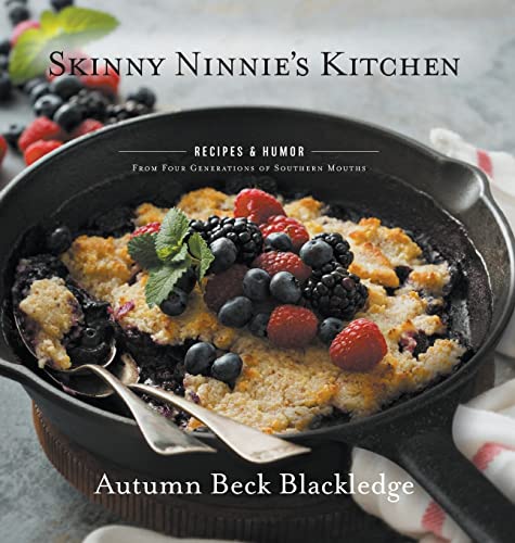 Stock image for Skinny Ninnie's Kitchen [Hardcover] Blackledge, Autumn Beck for sale by Lakeside Books