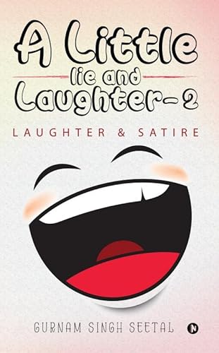 Beispielbild fr A Little Lie and Laughter-2: Laughter & Satire zum Verkauf von GF Books, Inc.