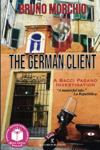 Stock image for The German Client : A Bacci Pagano Investigation for sale by Better World Books
