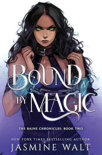 Stock image for Bound By Magic (The Baine Chronicles) for sale by HPB-Ruby