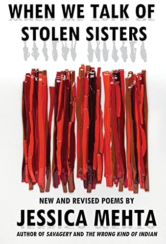 Beispielbild fr When We Talk of Stolen Sisters: New and Revised Poems zum Verkauf von BooksRun