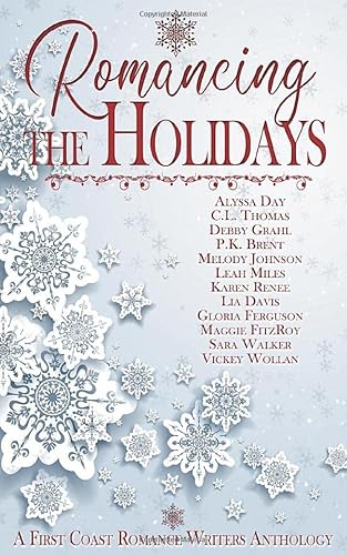 Stock image for Romancing the Holidays: A First Coast Romance Writers Holiday Anthology for sale by St Vincent de Paul of Lane County