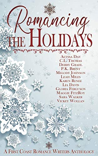 9781948121866: Romancing the Holidays: A First Coast Romance Writers Holiday Anthology